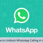 unblock-whatsapp-calling-in-uae
