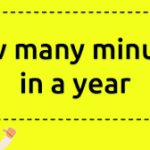 How Many Minutes Are In A Year