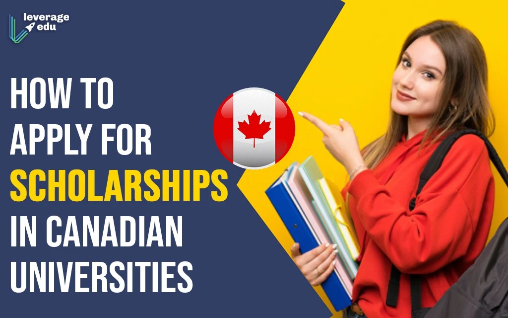 How To Get Scholarships In Canada For Undergraduate 2023