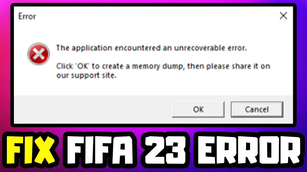 How to Fix FIFA 23 Unrecoverable Error