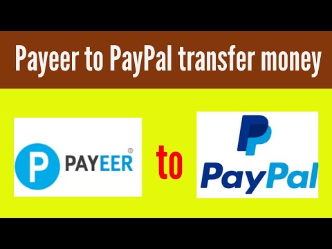 How to Transfer Money From Payeer to PayPal