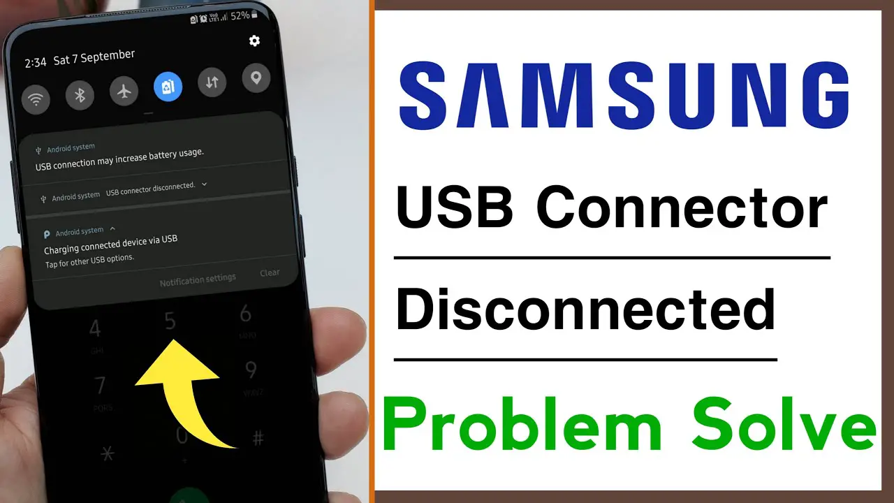 Fix Notification: USB Connector/ Disconnected on All Samsung Phones