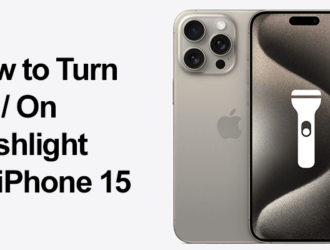 how to turn off on flashlight on iphone 15