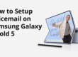 Samsung Z Fold 5 voicemail setup guide graphic.